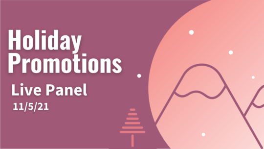 Holiday Promotions Live Panel Thumbnail Image. Click to watch
